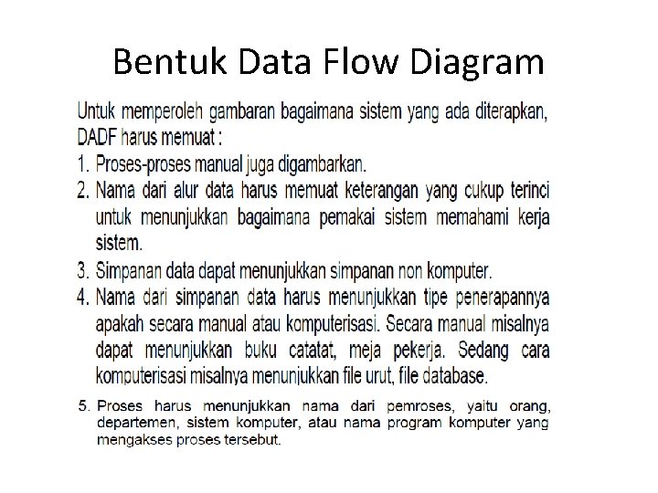 Bentuk Data Flow Diagram 