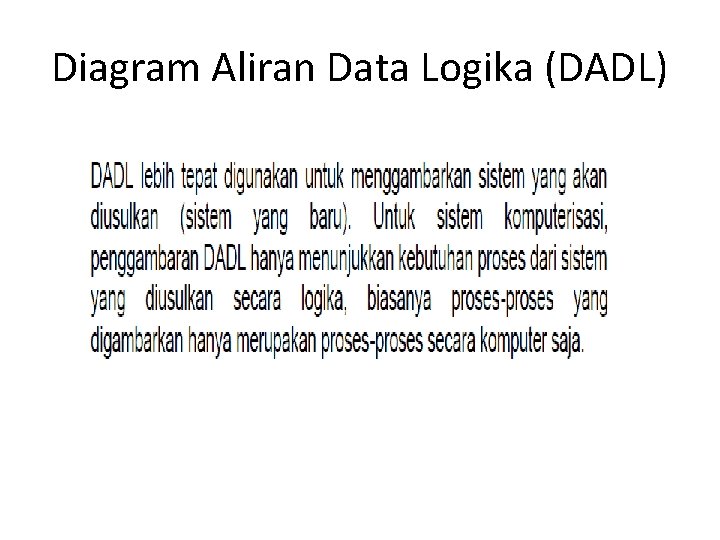 Diagram Aliran Data Logika (DADL) 