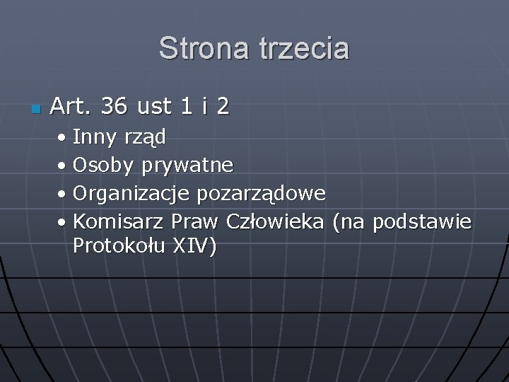 Strona trzecia n Art. 36 ust 1 i 2 • Inny rząd • Osoby