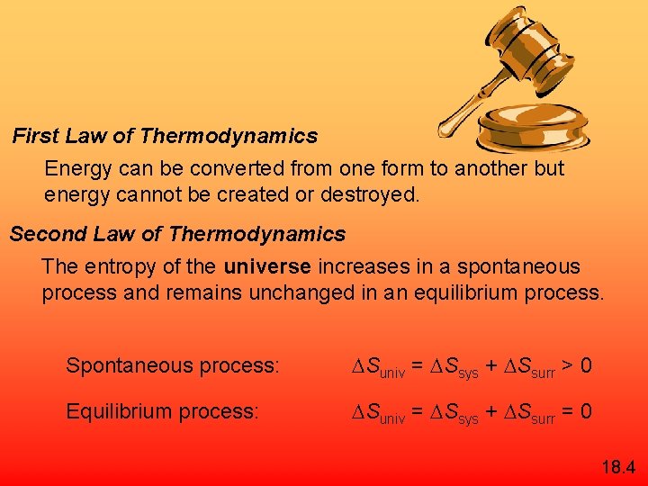First Law of Thermodynamics Energy can be converted from one form to another but
