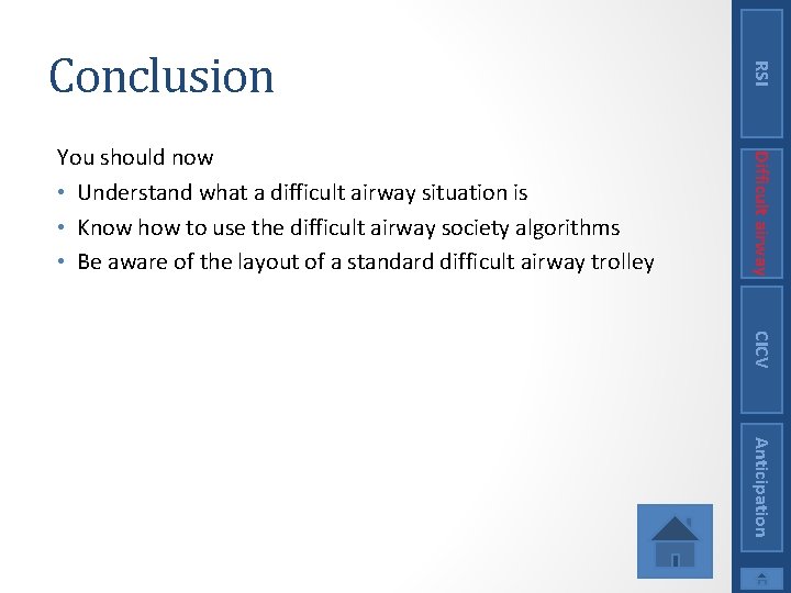 Difficult airway You should now • Understand what a difficult airway situation is •