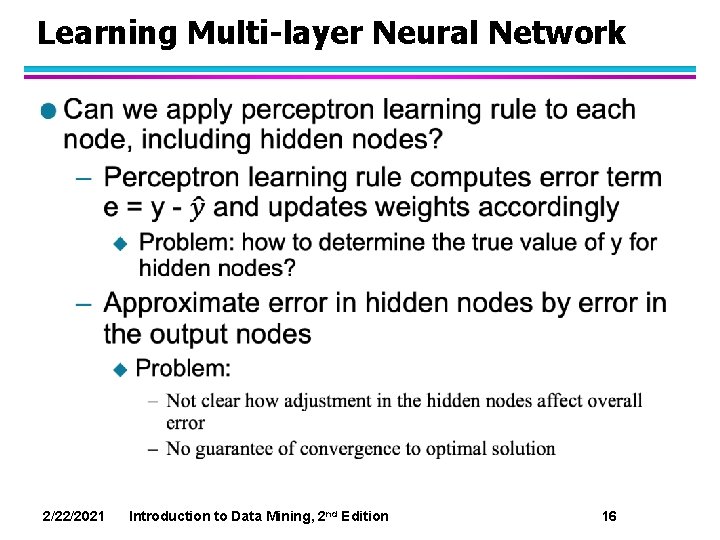 Learning Multi-layer Neural Network l 2/22/2021 Introduction to Data Mining, 2 nd Edition 16