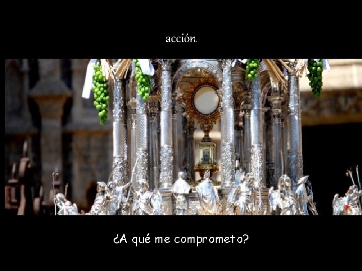 acción ¿A qué me comprometo? 