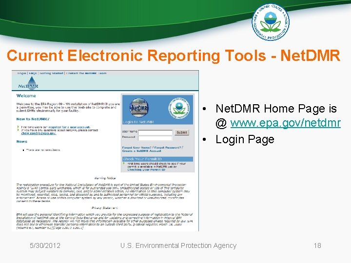 Current Electronic Reporting Tools - Net. DMR • Net. DMR Home Page is @