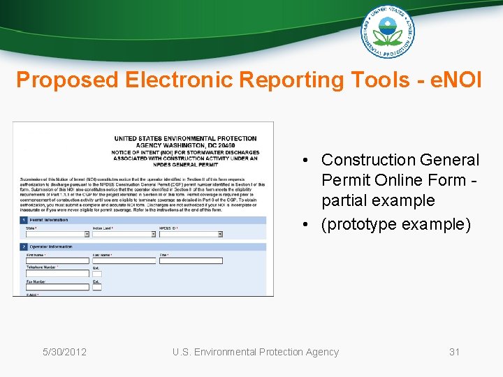 Proposed Electronic Reporting Tools - e. NOI • Construction General Permit Online Form partial