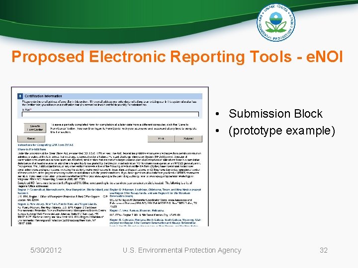 Proposed Electronic Reporting Tools - e. NOI • Submission Block • (prototype example) 5/30/2012