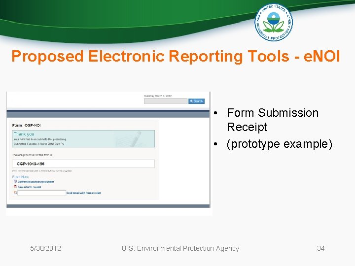 Proposed Electronic Reporting Tools - e. NOI • Form Submission Receipt • (prototype example)