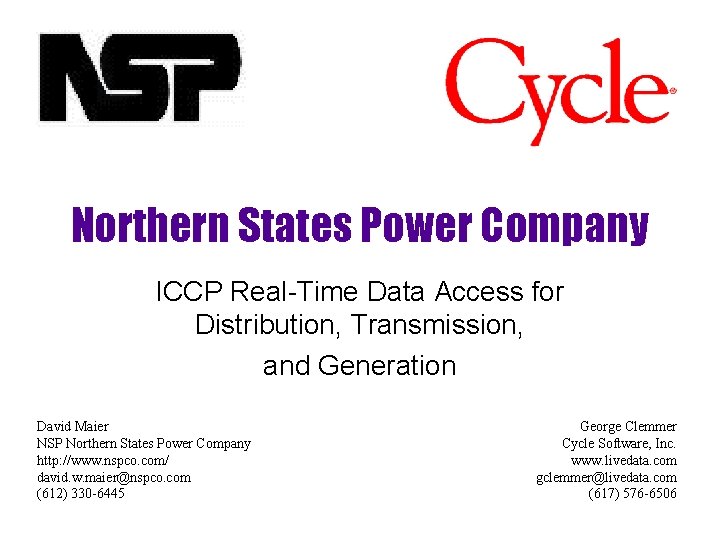 Northern States Power Company ICCP Real-Time Data Access for Distribution, Transmission, and Generation David