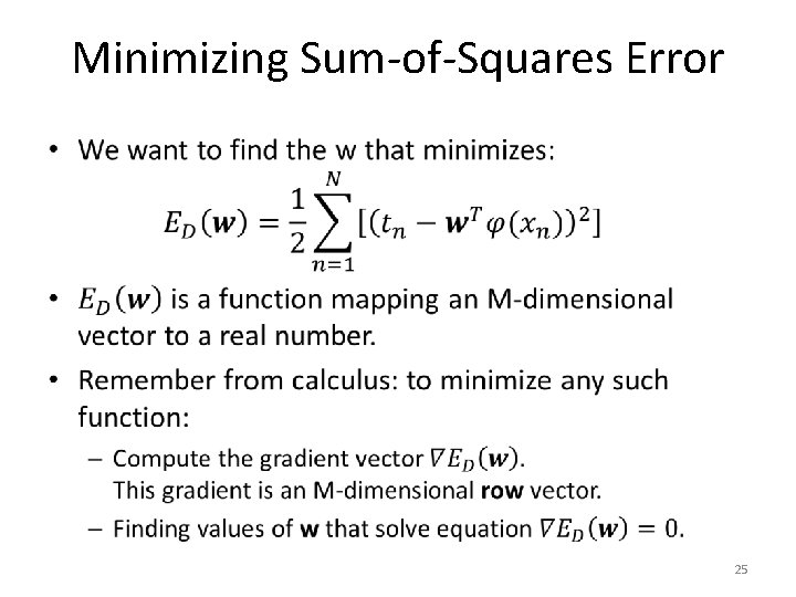 Minimizing Sum-of-Squares Error • 25 