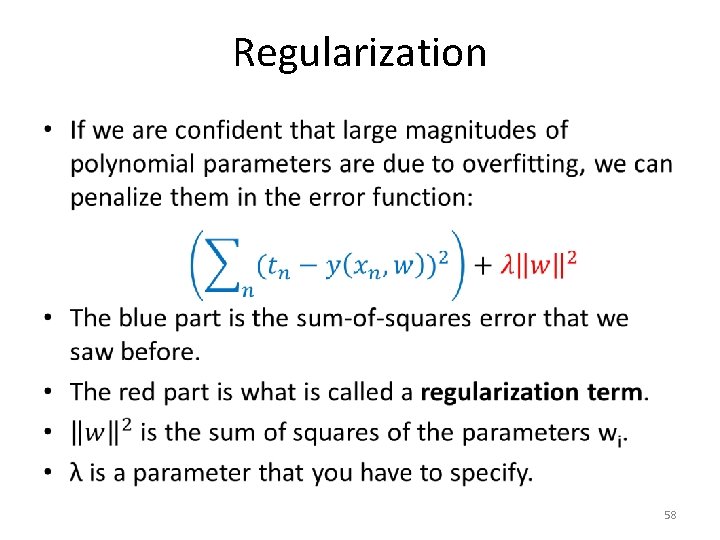 Regularization • 58 