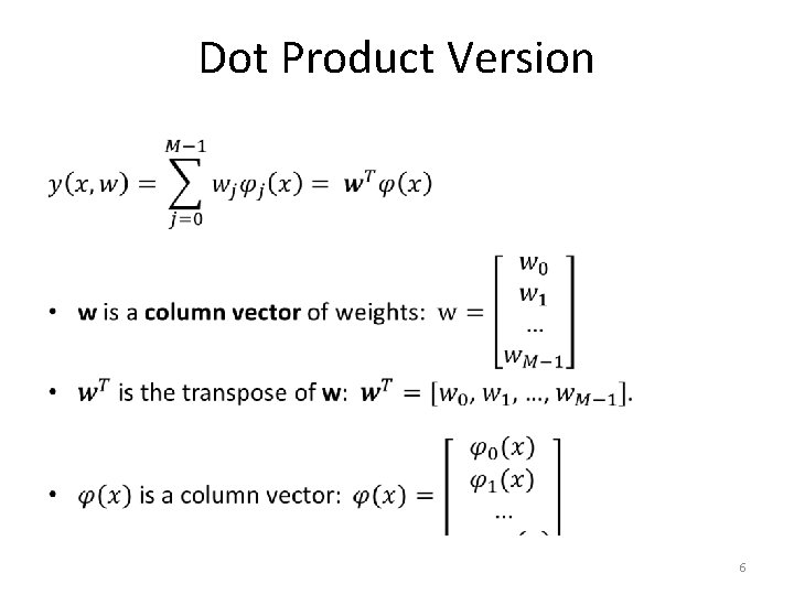 Dot Product Version • 6 