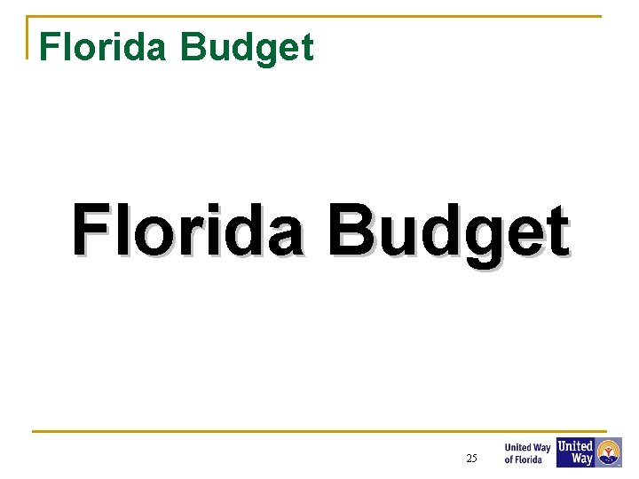 Florida Budget 25 25 