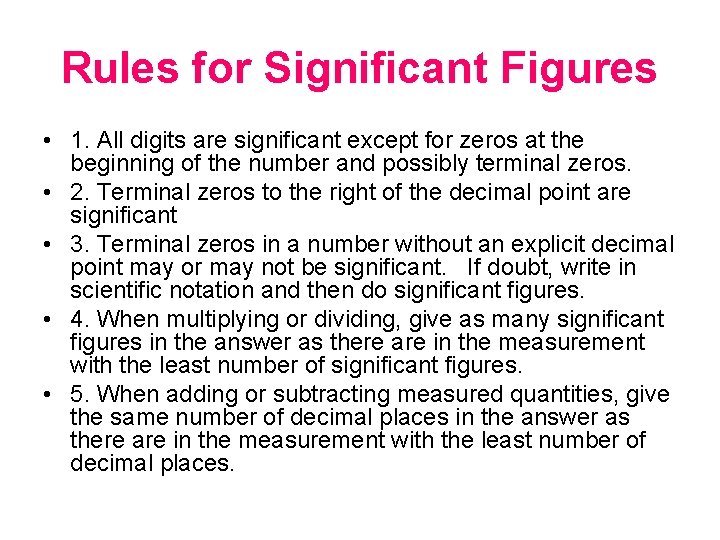 Rules for Significant Figures • 1. All digits are significant except for zeros at