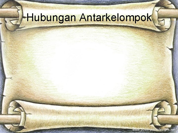 Hubungan Antarkelompok 