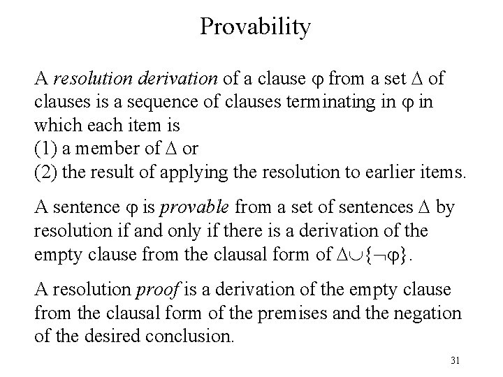 Computational Logic Lecture 10 Resolution Theorem Proving Michael