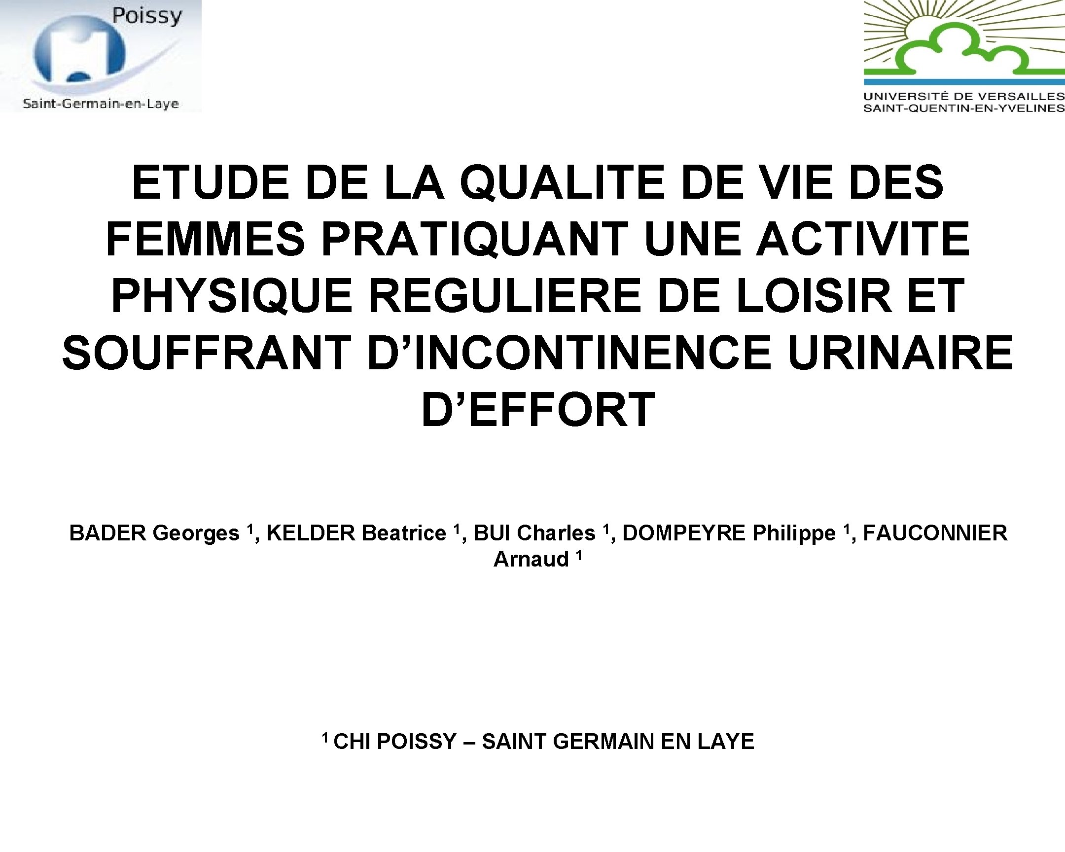 ETUDE DE LA QUALITE DE VIE DES FEMMES PRATIQUANT UNE ACTIVITE PHYSIQUE REGULIERE DE