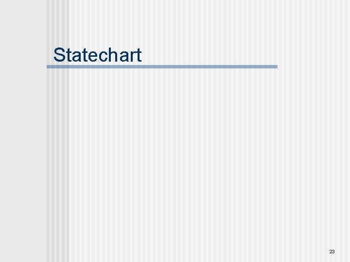 Statechart 23 