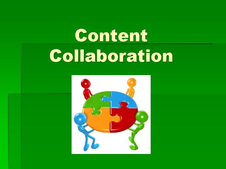 Content Collaboration 