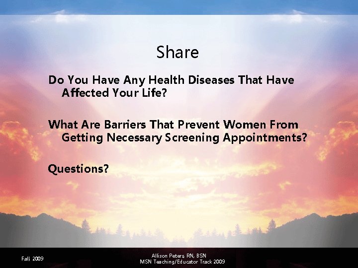 Share Do You Have Any Health Diseases That Have Affected Your Life? What Are