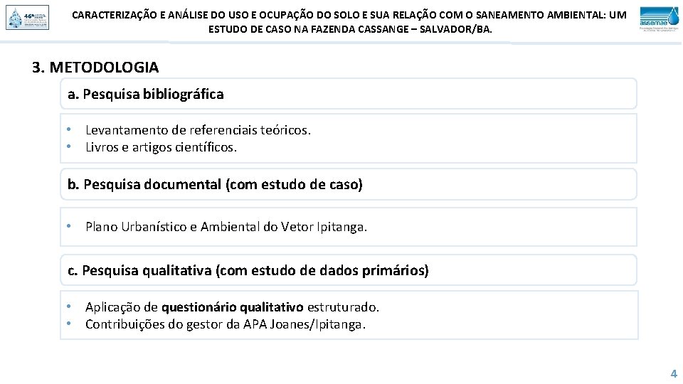 CARACTERIZAÇÃO E ANÁLISE DO USO E OCUPAÇÃO DO SOLO E SUA RELAÇÃO COM O