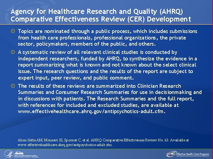 Agency for Healthcare Research and Quality (AHRQ) Comparative Effectiveness Review (CER) Development Topics are