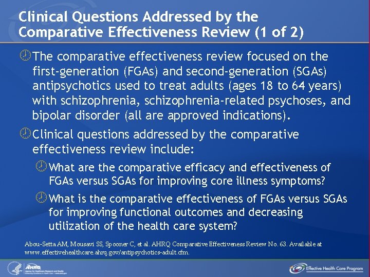 Clinical Questions Addressed by the Comparative Effectiveness Review (1 of 2) The comparative effectiveness