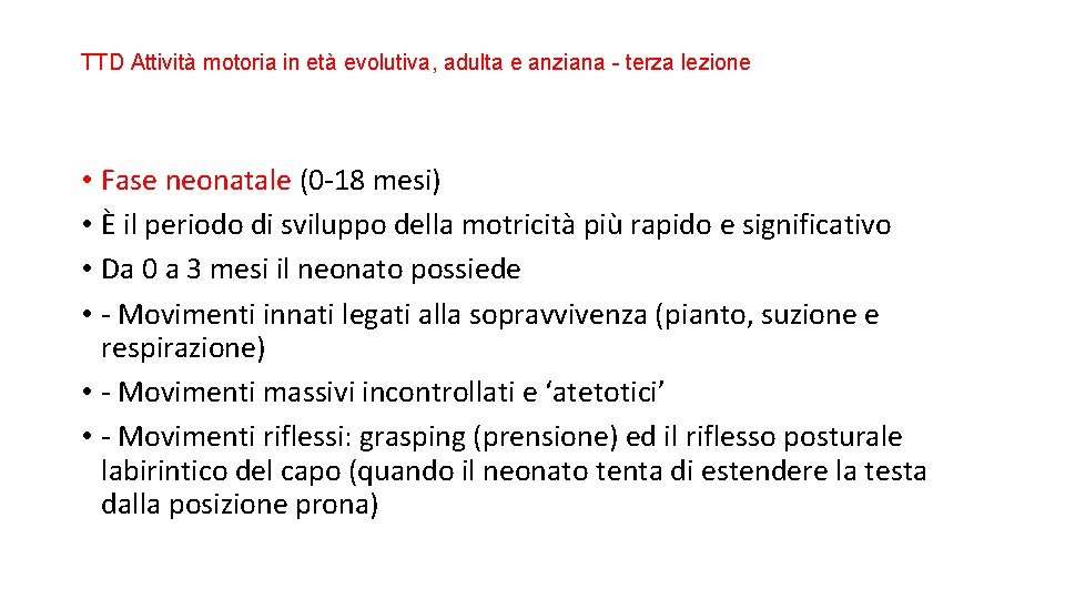 TTD Attività motoria in età evolutiva, adulta e anziana - terza lezione • Fase