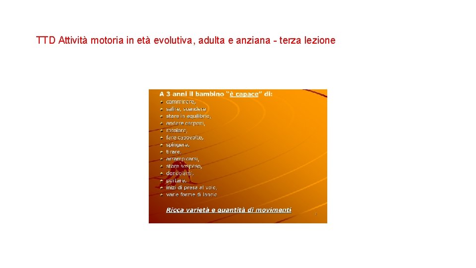 TTD Attività motoria in età evolutiva, adulta e anziana - terza lezione 