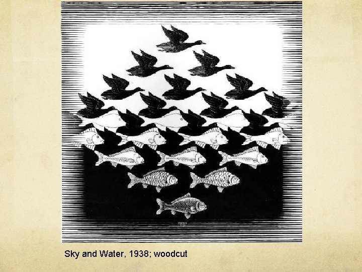 Sky and Water, 1938; woodcut 