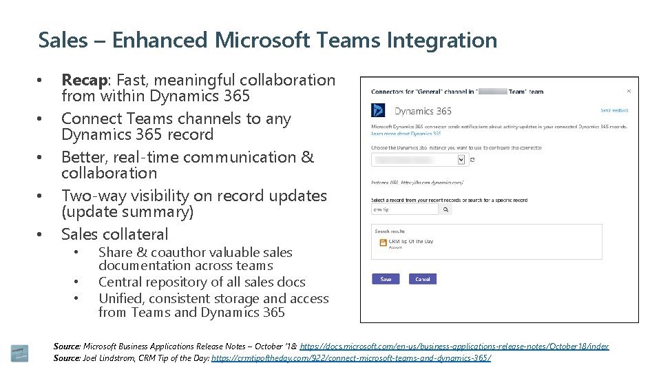 Sales – Enhanced Microsoft Teams Integration • • • Recap: Fast, meaningful collaboration from