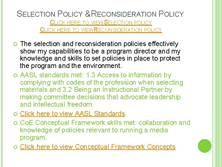 SELECTION POLICY & RECONSIDERATION POLICY CLICK HERE TO VIEW SELECTION POLICY CLICK HERE TO