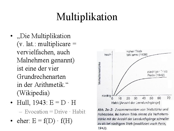 Multiplikation • „Die Multiplikation (v. lat. : multiplicare = vervielfachen, auch Malnehmen genannt) ist