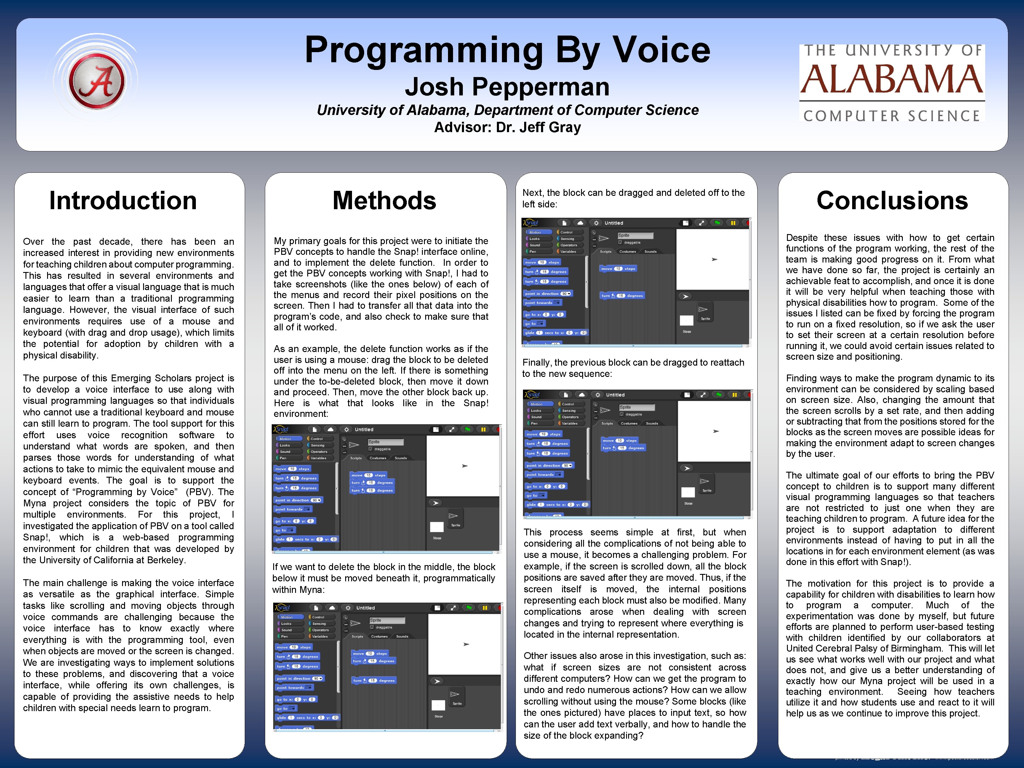 Programming By Voice Josh Pepperman University of Alabama, Department of Computer Science Advisor: Dr.