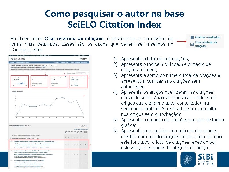 Como pesquisar o autor na base Sci. ELO Citation Index Ao clicar sobre Criar