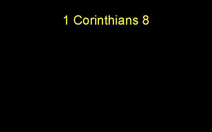 1 Corinthians 8 