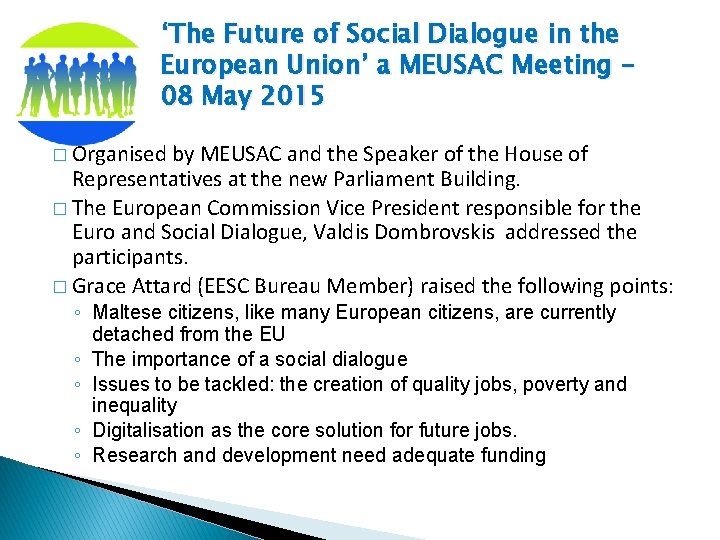 ‘The Future of Social Dialogue in the European Union’ a MEUSAC Meeting – 08