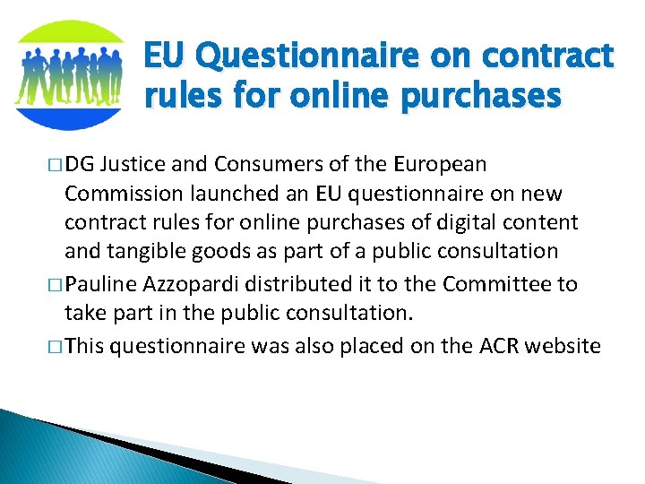 EU Questionnaire on contract rules for online purchases � DG Justice and Consumers of