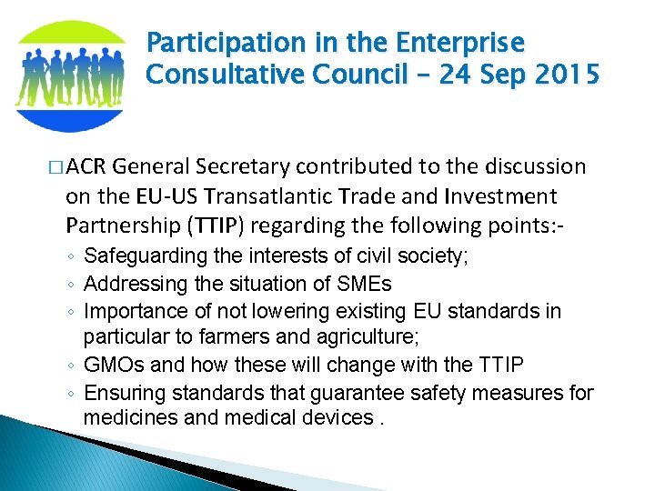 Participation in the Enterprise Consultative Council – 24 Sep 2015 � ACR General Secretary