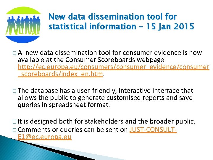New data dissemination tool for statistical information – 15 Jan 2015 �A new data