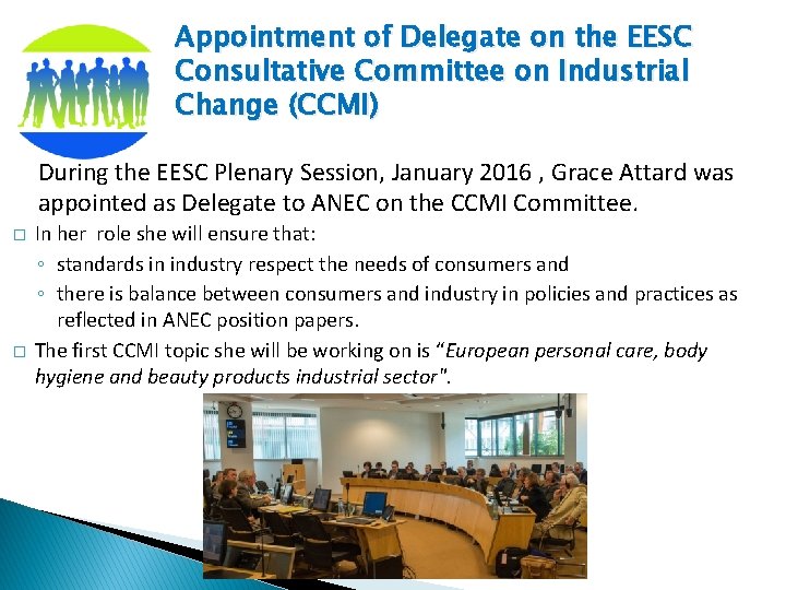 Appointment of Delegate on the EESC Consultative Committee on Industrial Change (CCMI) During the