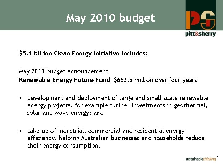 May 2010 budget $5. 1 billion Clean Energy Initiative includes: May 2010 budget announcement