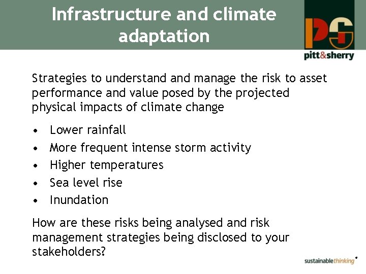 Infrastructure and climate adaptation Strategies to understand manage the risk to asset performance and