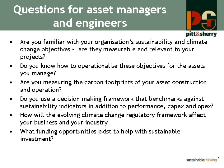 Questions for asset managers and engineers • • • Are you familiar with your