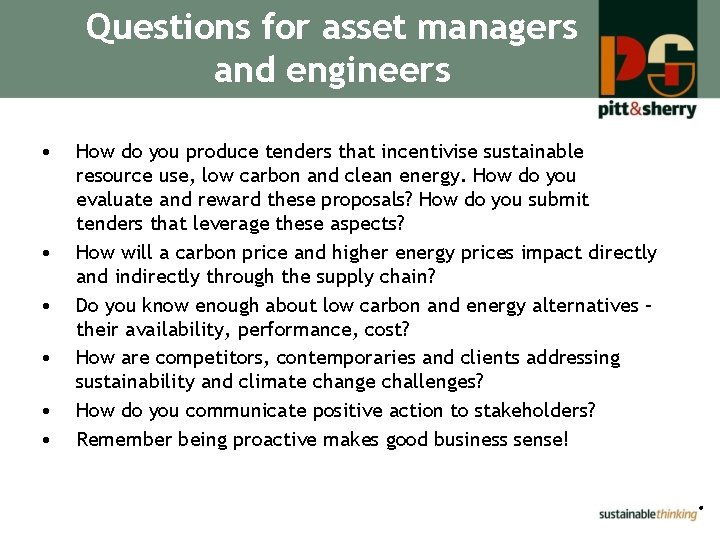 Questions for asset managers and engineers • • • How do you produce tenders