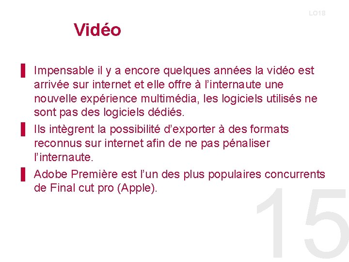 LO 18 Vidéo ▌ Impensable il y a encore quelques années la vidéo est LO 18 Vidéo ▌ Impensable il y a encore quelques années la vidéo est