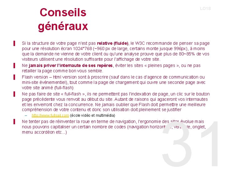 Conseils généraux ▌ ▌ Si la structure de votre page n’est pas relative (fluide),