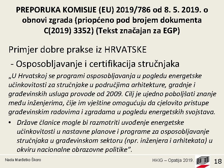 PREPORUKA KOMISIJE (EU) 2019/786 оd 8. 5. 2019. o obnovi zgrada (priopćeno pod brojem