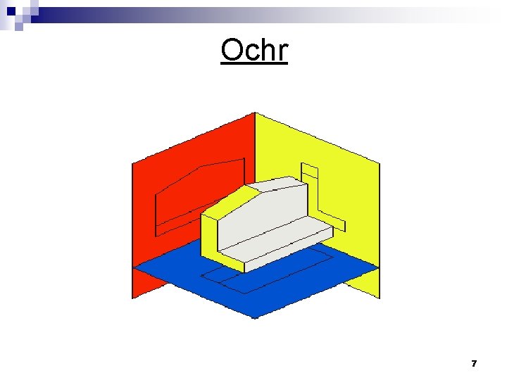 Ochr 7 