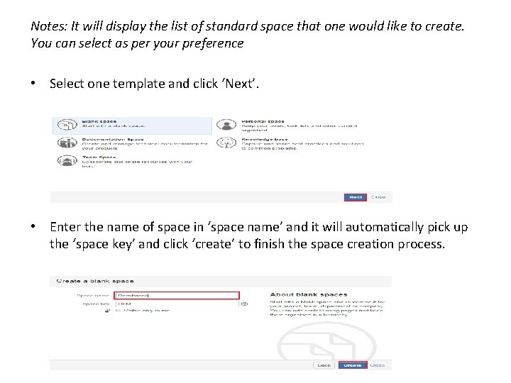 Notes: It will display the list of standard space that one would like to