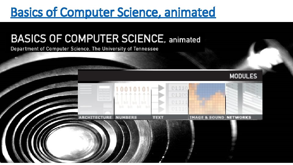 Basics of Computer Science, animated 